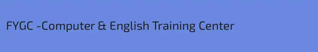 FYGC -Computer & English Training Center